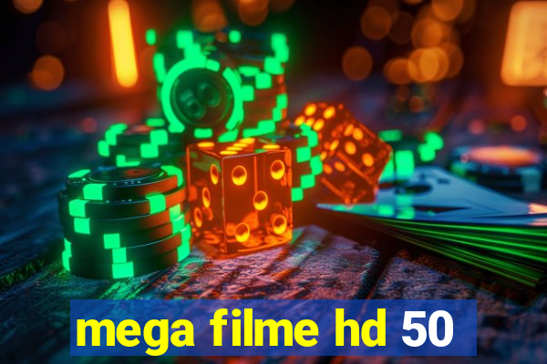 mega filme hd 50